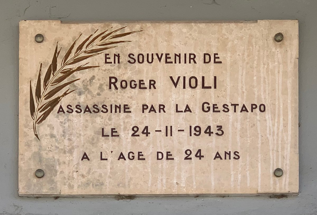 A plaque remembering Roger Violi, killed by the Gestapo in 1943 — Lyon, capital of the Resistance.
